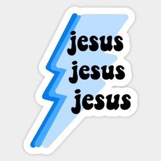 Jesus Jesus Jesus- Blue Sticker